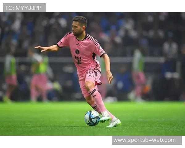 博特拉梅转会迈阿密仍待行政手续完成可参与友谊赛